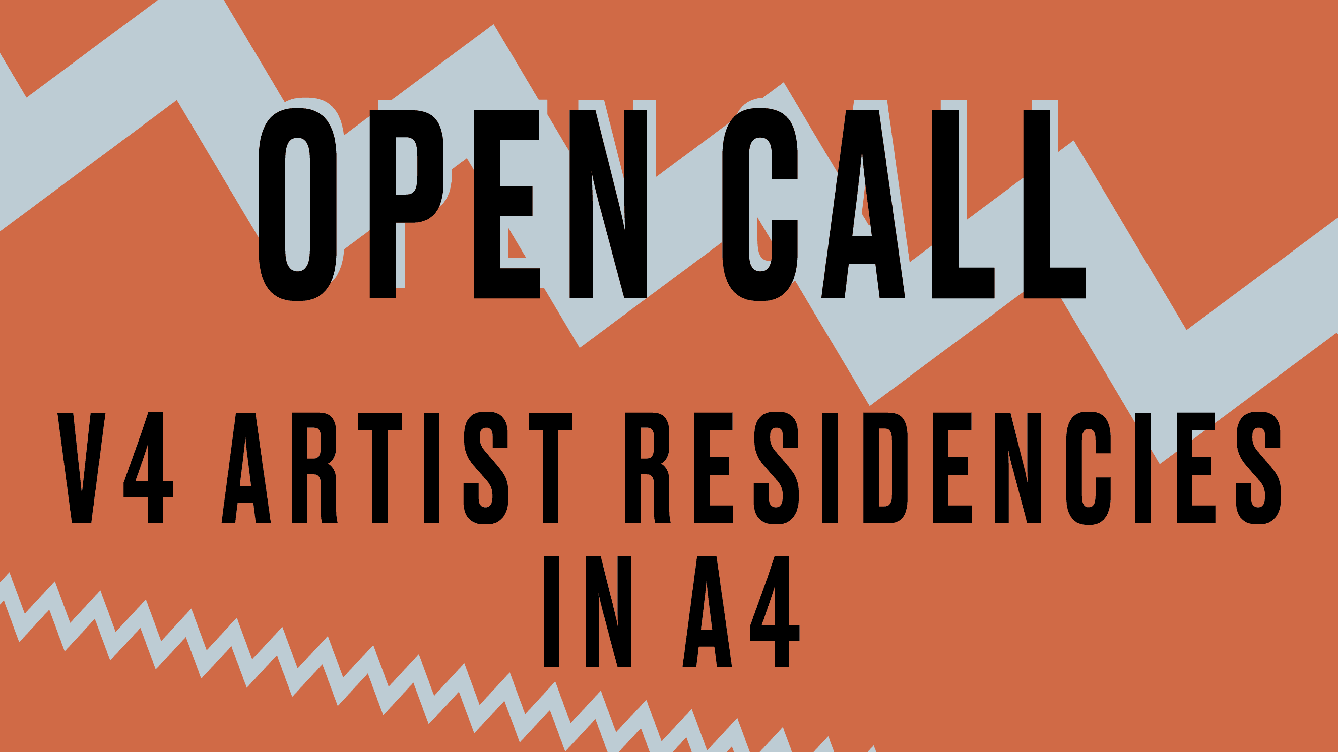 OPEN CALL: A4 IS LOOKING FOR V4 ARTISTS!